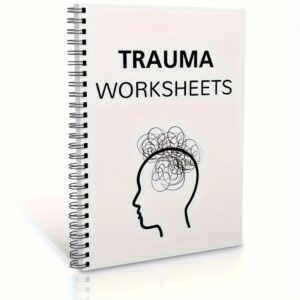 Workbook for Adult Trauma Recovery: A Guide for Healing from Posttraumatic Stress Disorder (PTSD) Acknowledged by Therapists, Featuring Mindfulness Practices, Techniques for Emotional Regulation, And Coping Mechanisms - Self-Help