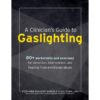 A Clinician's Guide to Gaslighting